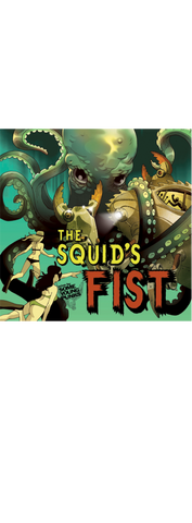 The Squid's Fist Poster